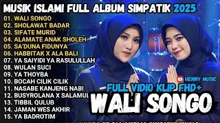 ALBUM ISLAMI SIMPATIK MUSIK - WALI SONGO - SHOLAWAT BADAR - WULAN SUCI FULL ALBUM TERBARU 2025