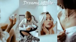 Dreamy White Preset | Lightroom Mobile Preset Free DNG | dreamy tone | lightroom presets
