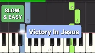 How to Play Victory In Jesus on Piano | Slow Easy Tutorial (Hymn)