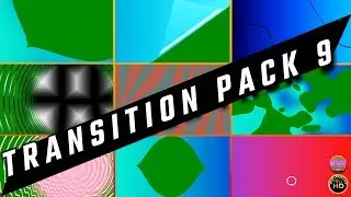Green Screen Transition Pack 9 + Overlays 