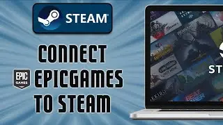 How To Connect Epicgames to Steam (easy)