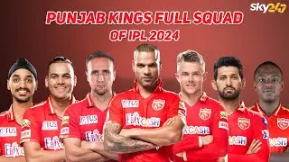 Punjab Kings Full  squad IPL 2024 | PBKS full list of players after auction | PBKS IPL squad 2024