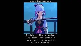 A blade is like a tea-leaf. | Ayaka Kamisato | Genshin Impact | VoiStock 