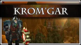 Krom'Gar [Lore]
