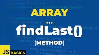 Javascript Basics · Array · findLast() (method)