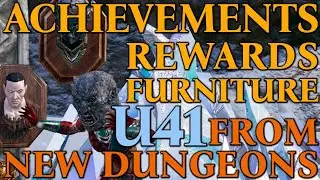 Achievements, Rewards and Furniture from New Dungeons | Scions of Ithelia DLC | Update 41 | ESO