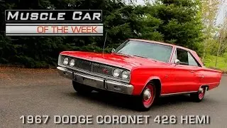 1967 Dodge Coronet R/T 426 Hemi-Muscle Car Of The Week Video Episode #170: