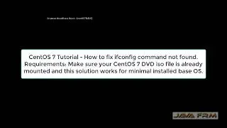 CentOS 7 Tutorial - How to fix ifconfig command not found