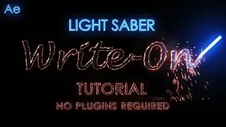 Light Saber Write-On Effect Tutorial || After Effects Tutorial