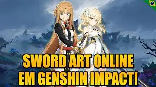 SWORD ART ONLINE EM GENSHIN IMPACT | COLLABS #4