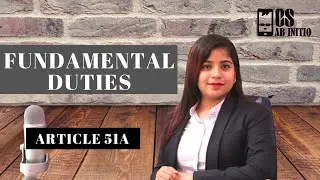 Fundamental Duties-Indian Constitution CSEET Lecture 7