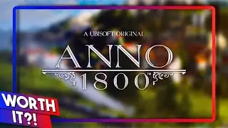 Is ANNO 1800 Worth it in 2025?! | To the Point Review