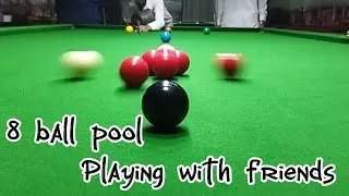 8 Ball pool playing with friends || 8 Ball pool || snooker Tonight 