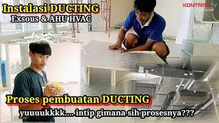 VLOG PEMBUATAN DUCTING || Yuuukkk intip proses nya disini