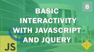 Spring 2022 #8: Interactivity using JavaScript and jQuery