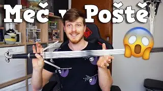 Pošta od Fanoušků - OBŘÍ MEČ v balíku !!! 😲