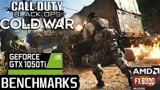CALL OF DUTY BLACK OPS - COLD WAR 2020 GTX 1050Ti + AMD FX6300 GAMEPLAY BENCHMARKS