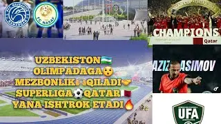 UZBEKISTON🇺🇿OLIMPIADAGA🔥MEZBONLIK QILADI✊#QATAR🇶🇦YANA😲ISHTROK ETADI😳UZBEK LIGONERLARDAN🤝AJOYIB 🙌⚽️