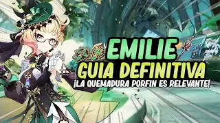 ¡GUIA COMPLETA DE EMILIE! LA DIOSA de la Quemadura: Mejores Builds y Equipos | Genshin Impact