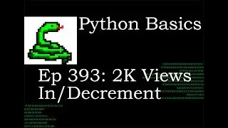 Python Basics 2K Increment and Decrement