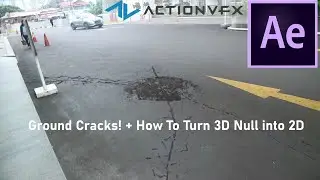 [Tutorial] Ground Cracks using ActionVFX | Turning 3D Null into 2D!