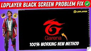How to Fix LDPlayer Free Fire Black Screen | LD Player Emulator Black Screen Problem Solved