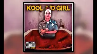 YUNG KAT x DARKSYDEDRILL - KOOL AID GIRL REMIX