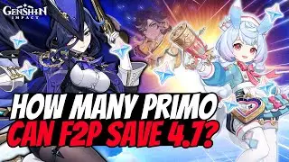 How Many Primogems Can You Save In Patch 4.7 | Genshin Impact
