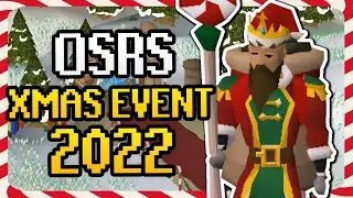 OSRS Christmas Event 2022 Guide + Rewards (Quick and Easy FULL Guide)
