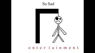 So Sad Entertainment