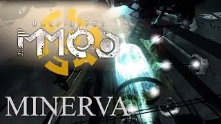 Half Life 2 - (Minerva 