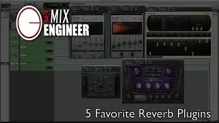 Top 5 Favorite Reverb Plugins