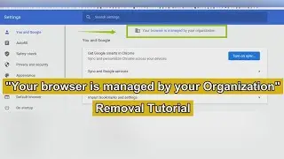 “Your browser is managed by your organization” Chrome Virus - how to solve it
