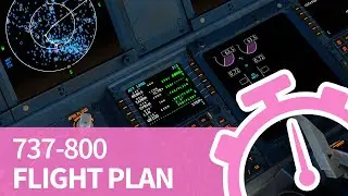 XPlane11 Tutorial - 737-800 Entering Flight Plan into FMC