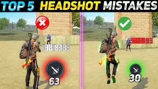 TOP 5 HEADSHOT ( MISTAKES ) PART-1  [DRAG करने का सही तारिका ] free fire Headshot tricks