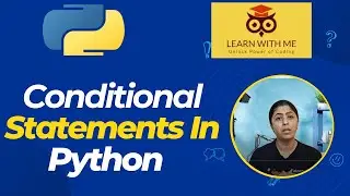 Python Basics: Understanding Conditional Statements for Beginners