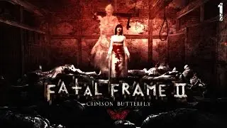 Fatal Frame II (4K) - Walkthrough Part 1: The Lost Village