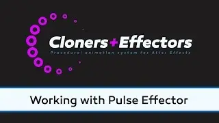 Working with Pulse Effector