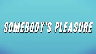 Aziz Hedra - Somebody's Pleasure (Lyrics)