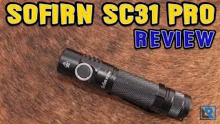 Sofirn SC31 Pro Review ($27, 2000 Lumens, USB-C, SST40, 18650)