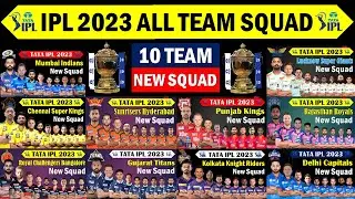 TATA IPL 2023 | All 10 Teams New Final Squad IPL 2023 | IPL 2023 All Team Full Players List