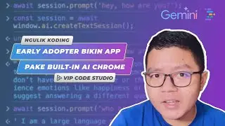 Early Adopter Bikin Chatbot Pake Built-In AI Chrome