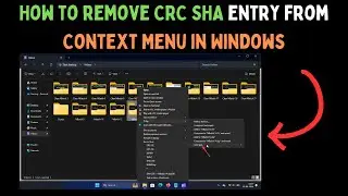 How to Remove CRC SHA Entry from Context Menu in Windows 11
