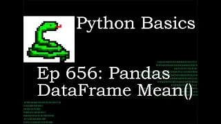 Python Basics Tutorial Pandas DataFrame Mean Method with Fillna Method