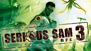 Serious Sam 3/Русская озвучка Прохождение ᐅ 2