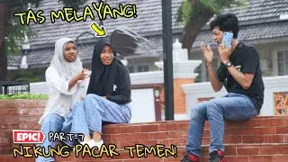 NGAMOK LEMPAR TAS! NIKUNG PACAR TEMEN DISAMPING CEWEK - Part7