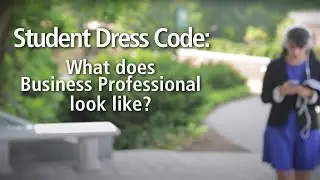 Business Professional: The CIA Student Dress Code
