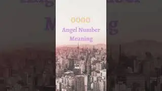 0000 Angel Number Meaning 