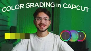 Tutorial DE COLOR GRADING NO CAPCUT - editing | edição de vídeo | capcut color grading | how to edit