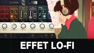 COMMENT AJOUTER UN EFFET LO-FI (VST)